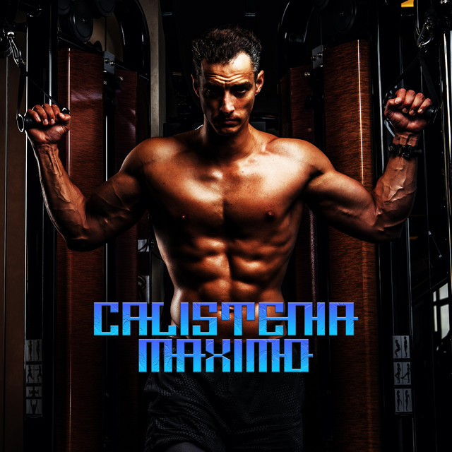 Calistenia Maximo cover art