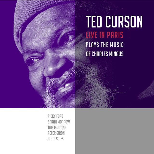 Ted Curson Plays the Music of Charlie Mingus (Live in Paris) cover art