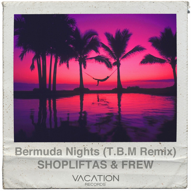 Bermuda Nights (T.B.M Remix) cover