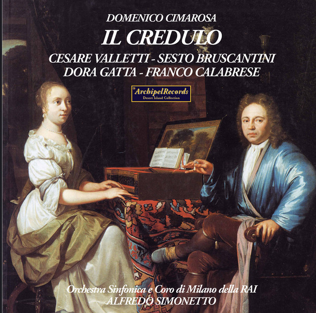Cimarosa: Il credulo (Excerpts) [Live] cover art