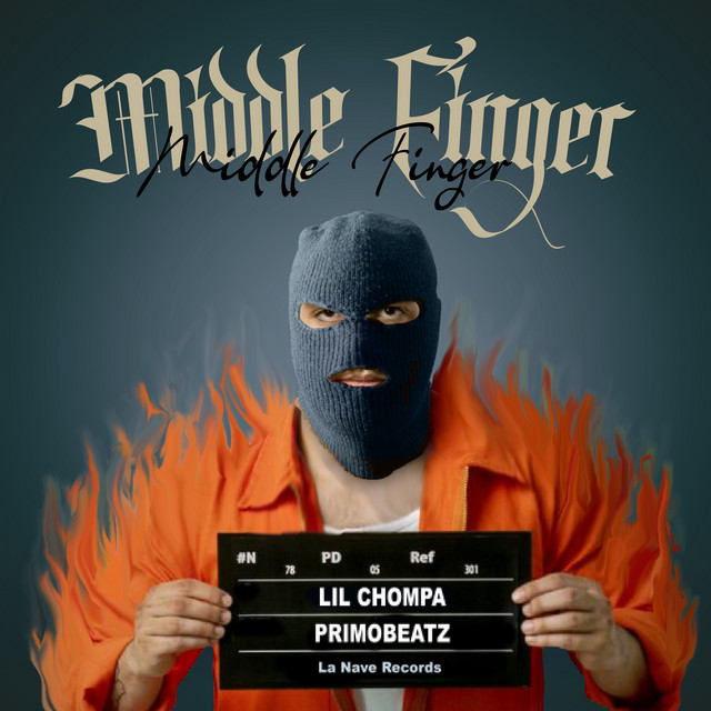 Lil Chompa, PrimoBeatz – Middle Finger