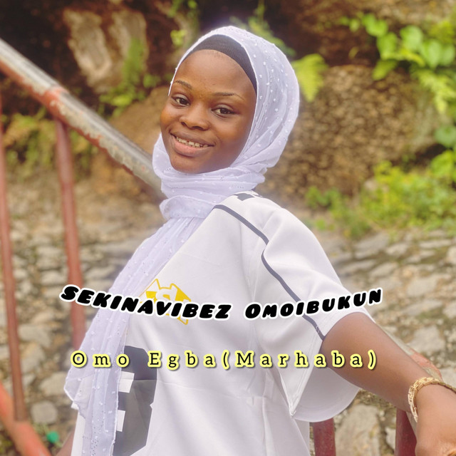Omo Egba(Marhaba)