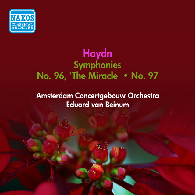 Haydn, J.: Symphony No. 96, "The Miracle" and No. 97 (Amsterdam Concertgebouw Orchestra, Beinum) (1952)
