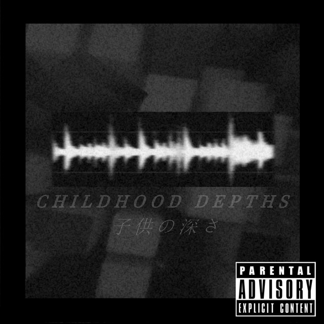 CHILDHOOD DEPTHS cover art