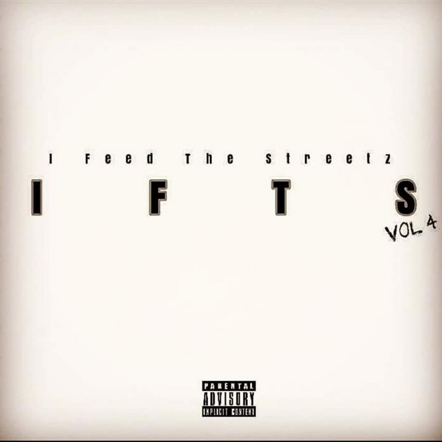 I Feed the Streetz, Vol. 4 cover art