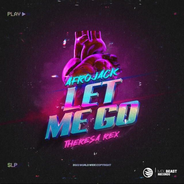 Let Me Go - Single by AFROJACK | Spotify