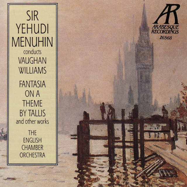 Vaughan Williams: Fantasia on a Theme By Tallis, The Lark Ascending, et al.