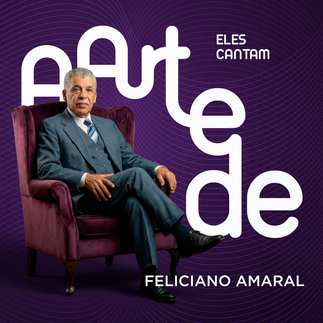 Eles Cantam A Arte de Feliciano Amaral cover art