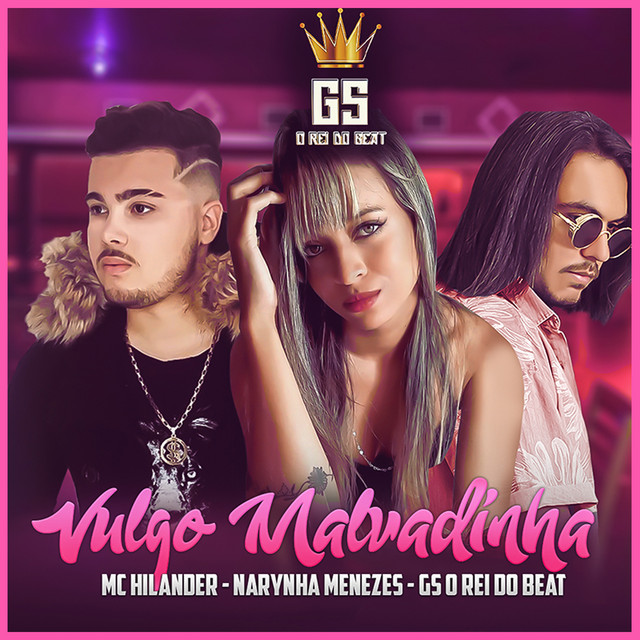 Vulgo Malvadinha - BregaFunk