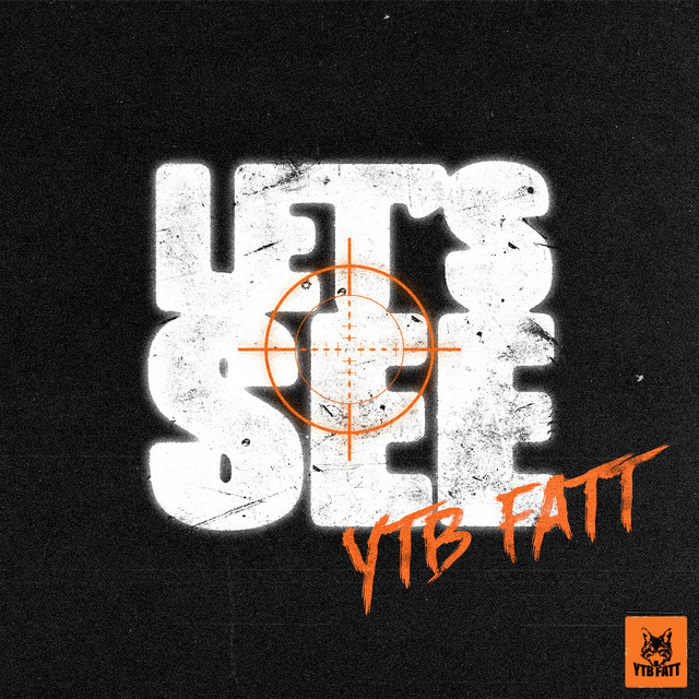 Musik Album: 'Let's See' von  YTB Fatt