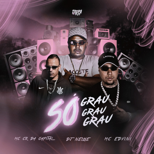 SÓ GRAU GRAU GRAU