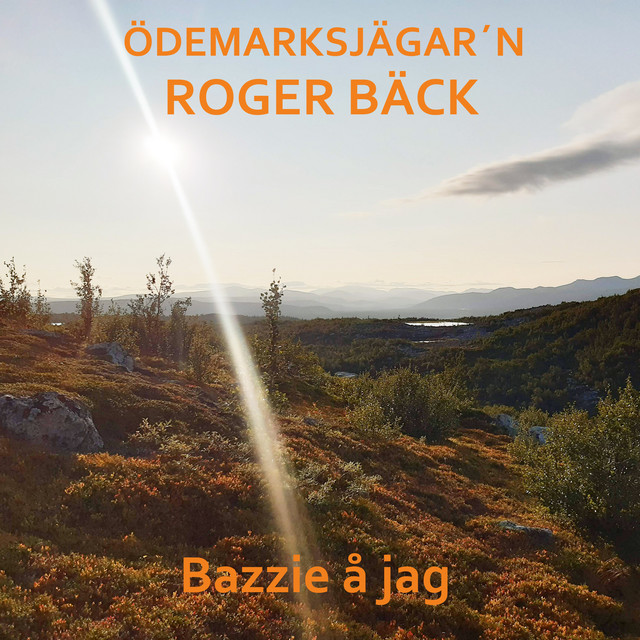 Bazzie Å Jag