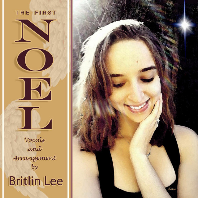 The First Noel - Single by Britlin Lee | Spotify