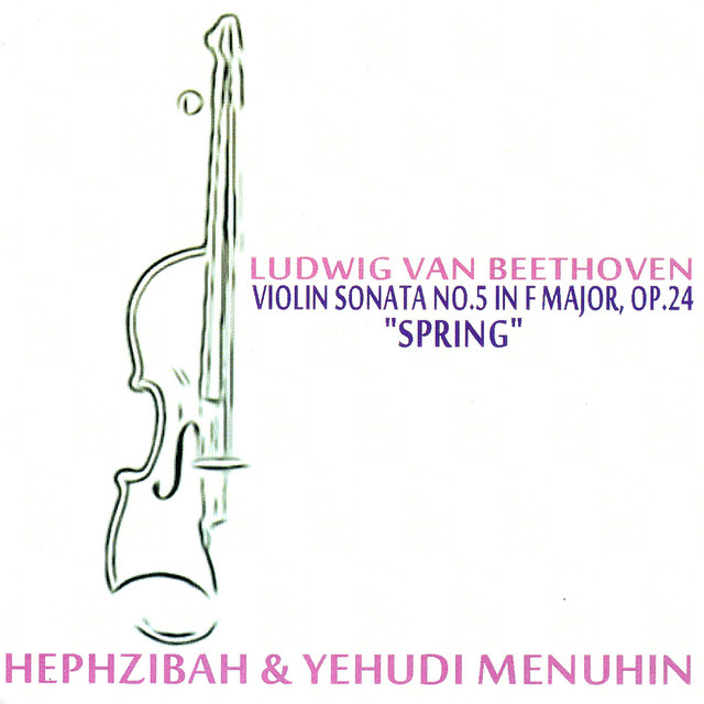 Beethoven: Violin Sonata No. 5 in F Major, Op. 24 - "Spring" cover art