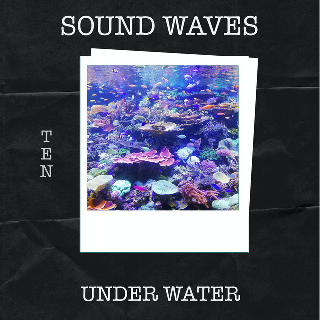10 Sound Waves Under Water cover art