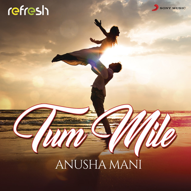Tum Mile - Refresh Version
