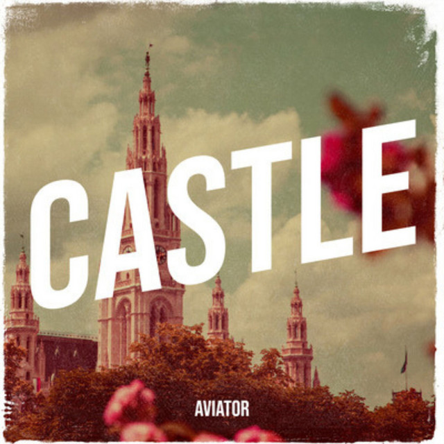 Обкладинка AVIATOR — Castle
