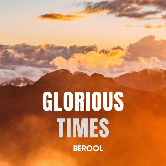 Обкладинка Berool — Glorious Times