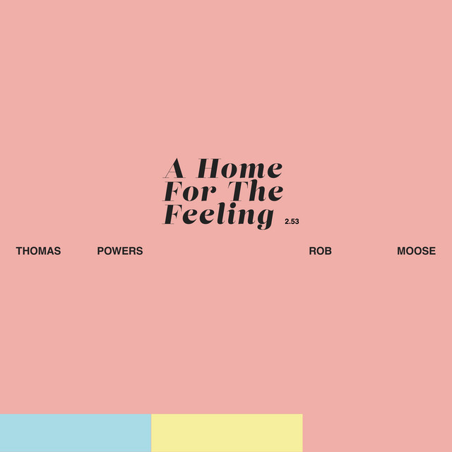 A Home For The Feeling album image