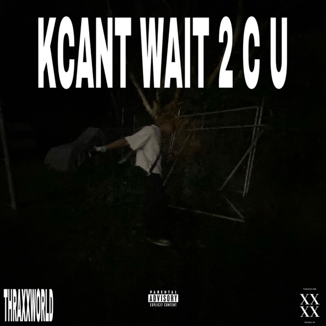 KCANT WAIT 2 C U cover art