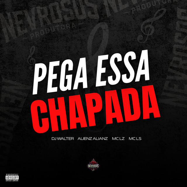 Pega Essa Chapada