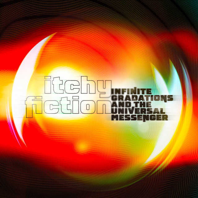 Infinite Gradations and the Universal Messenger (single)