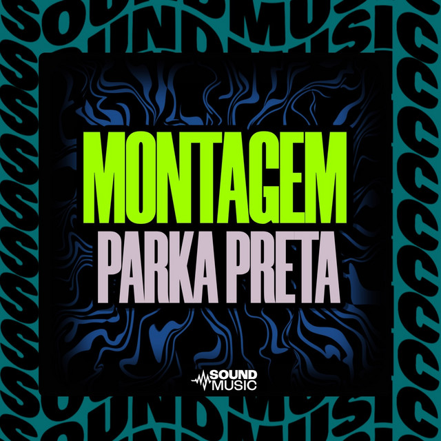 Montagem Parka Preta cover art