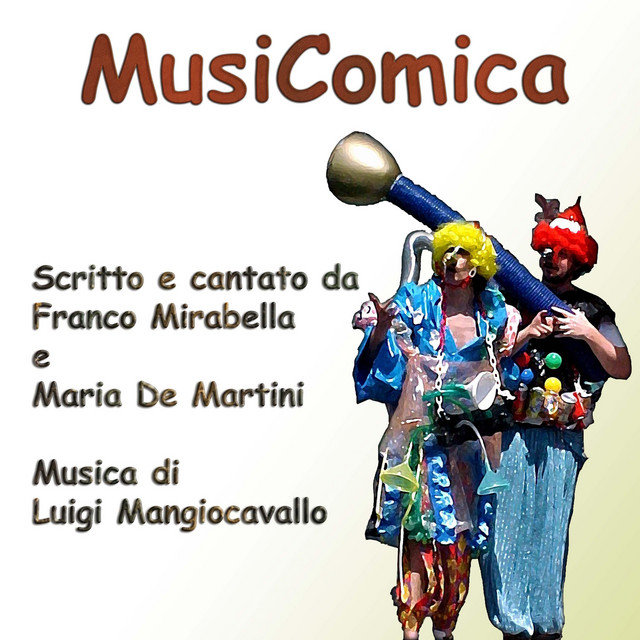 MusiComica (with Franco Mirabella & Maria De Martini) cover art