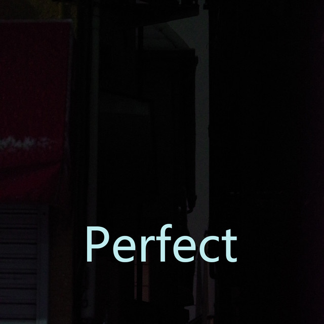 Perfect - EP by Music_spark | Spotify
