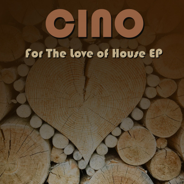 For The Love of House EP cover art
