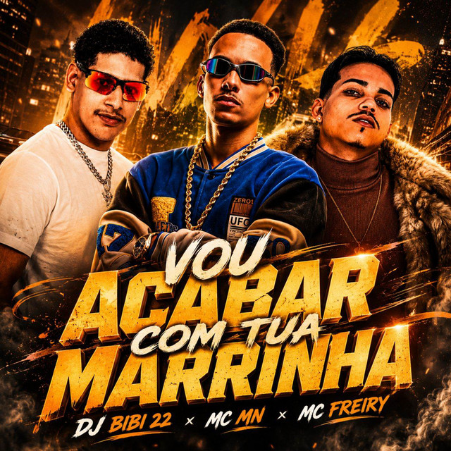 Vou acabar com Tua marrinha