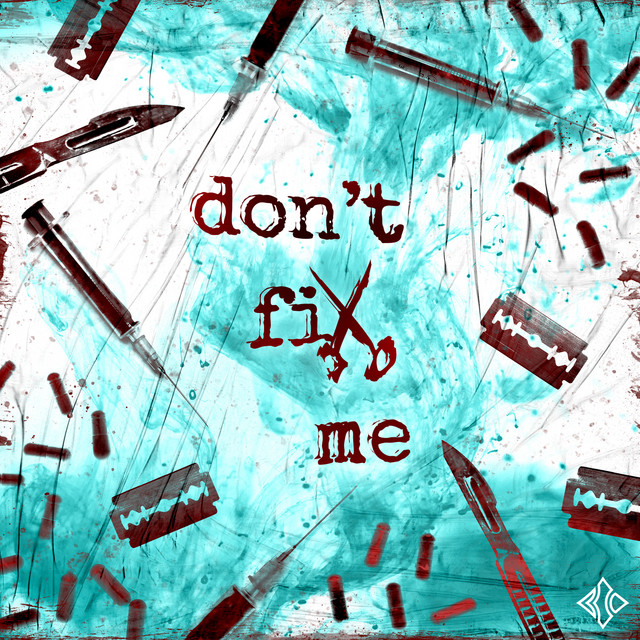 Don't Fix Me cover art