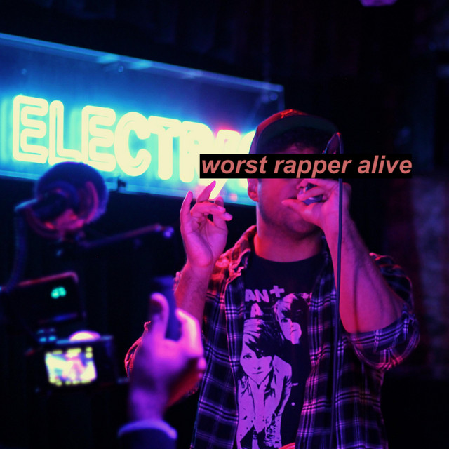 Worst Rapper Alive cover art