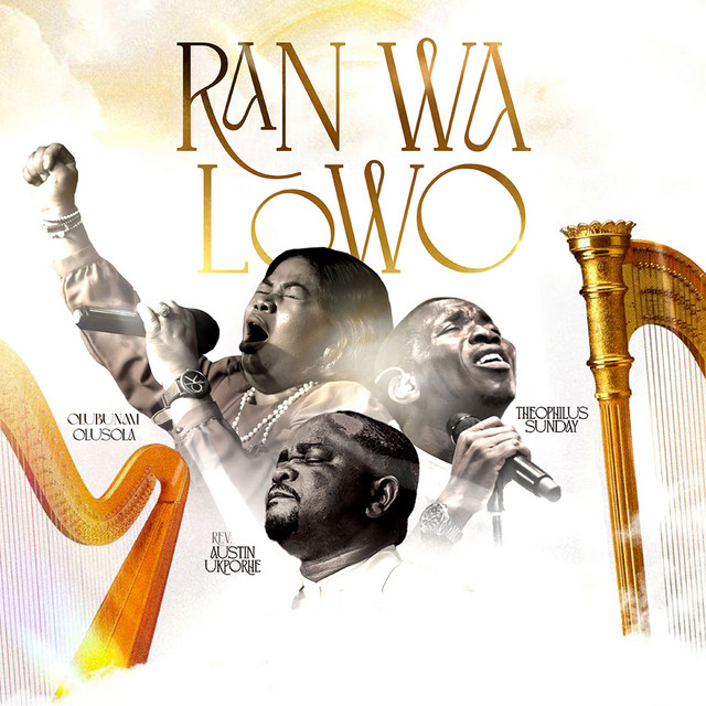 Ran Wa Lowo Oluwa