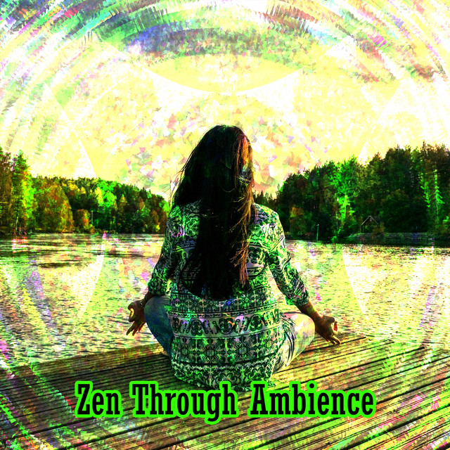 Zen Through Ambience cover art
