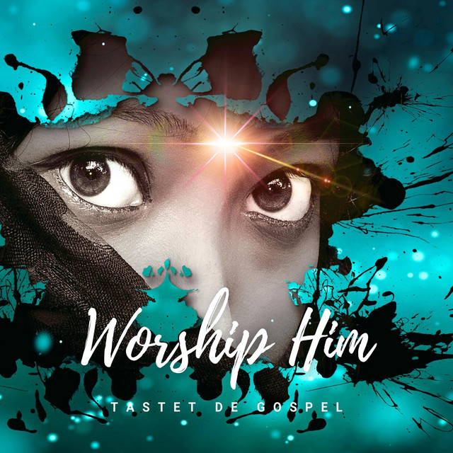 Worship Him