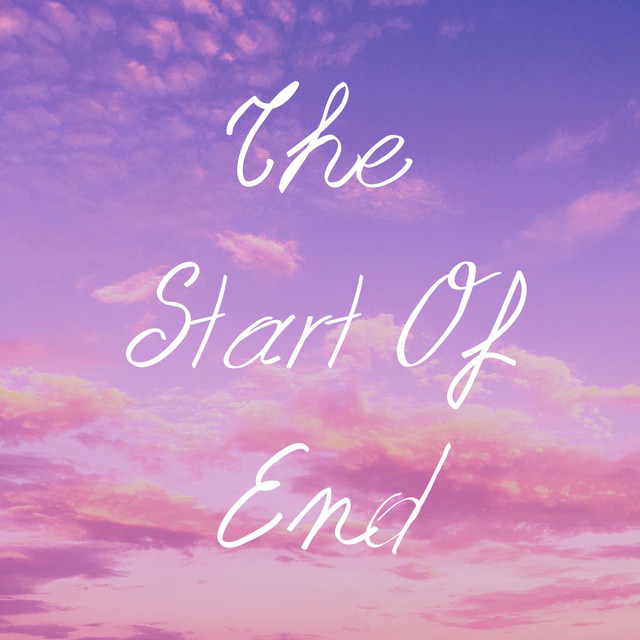 Start of the End Photo