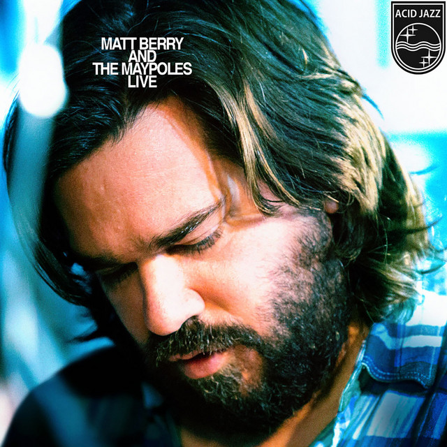 Matt Berry and The Maypoles Live cover art