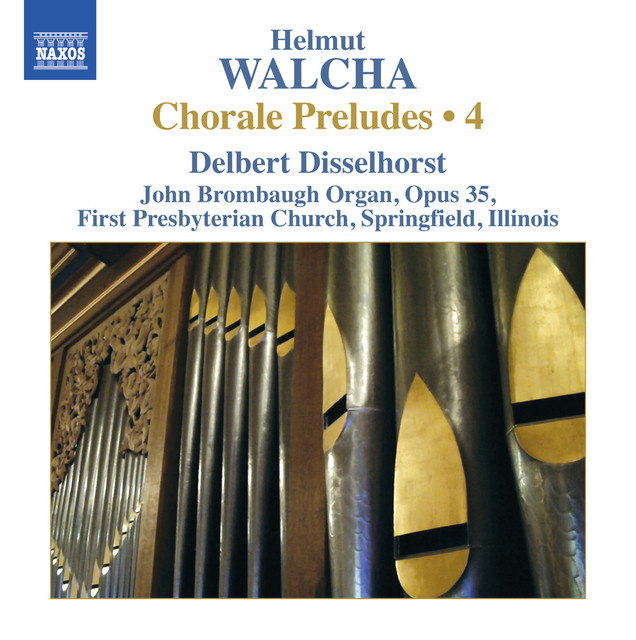 Walcha: Chorale Preludes, Vol. 4 cover art