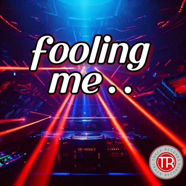 Fooling me cover art