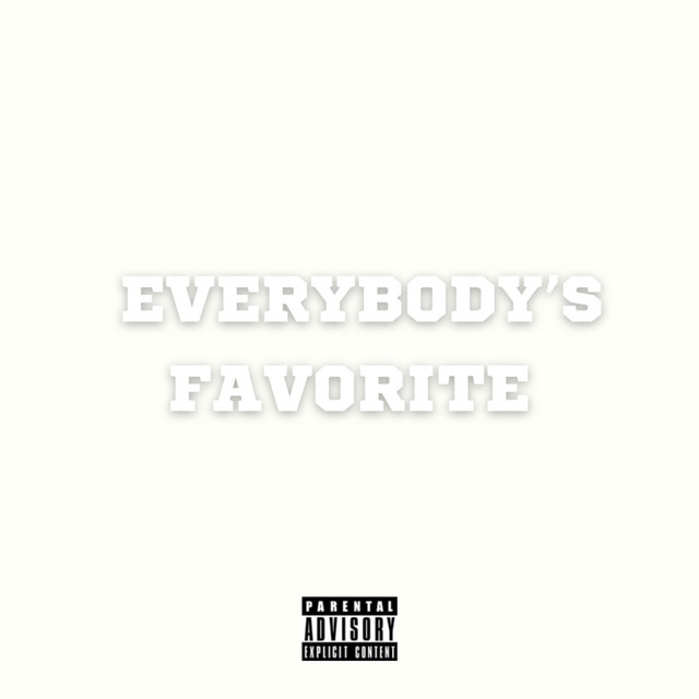 Everybody's Favorite - Single by Flexinfab | Spotify