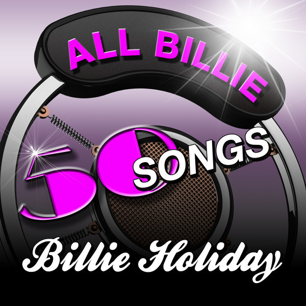 Pochette de All Billie - 50 Songs de 2010