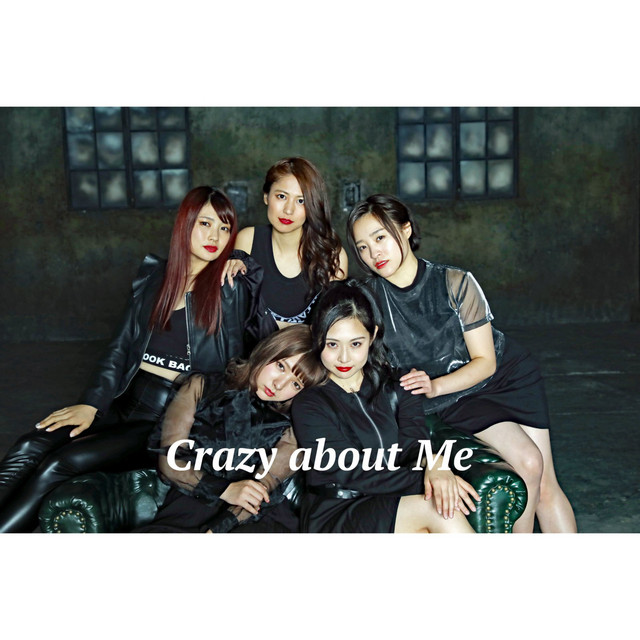 Crazy about Me (池山智瑛、森本愛理、八重樫琴美、河合秋奈、堀川杏美) cover