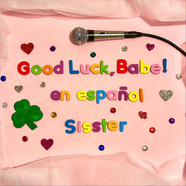 Good Luck, Babe! (En Español) cover art