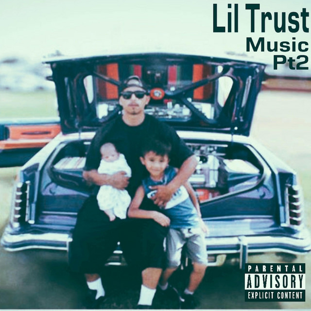 Lil Trust Music, Pt. 2 cover art