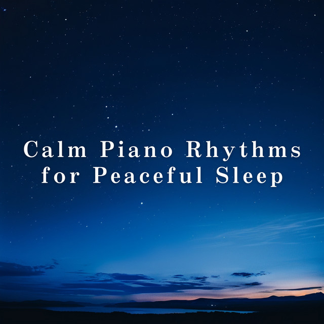 Calm Piano Rhythms for Peaceful Sleep - Album by Relax α Wave | Spotify