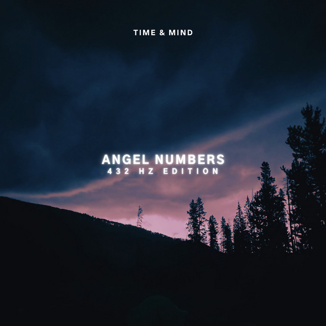 Angel Numbers 432 Hz Edition cover art