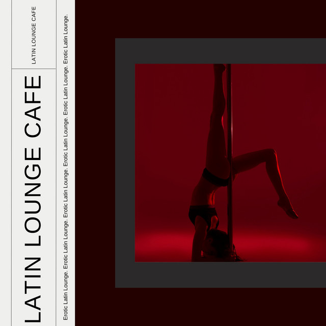Erotic Latin Lounge cover art