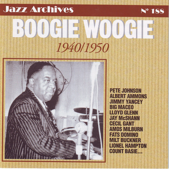 Boogie Woogie 1940-1950 (Jazz Archives No. 188) - Compilation by