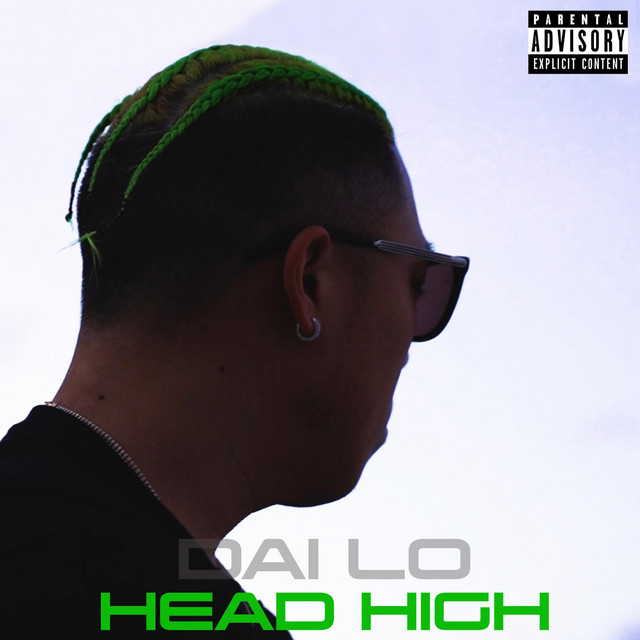 Head High - Single by Dai Lo | Spotify